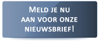 Meld je nu aan voor onze nieuwsbrief Meld je nu aan voor onze nieuwsbrief